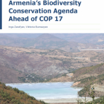Armenia’s Biodiversity Conservation Agenda Ahead of COP 17